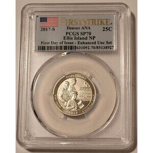 2017 S Ellis Island NP Quarter Enhanced SP70 PCGS FS Denver ANA